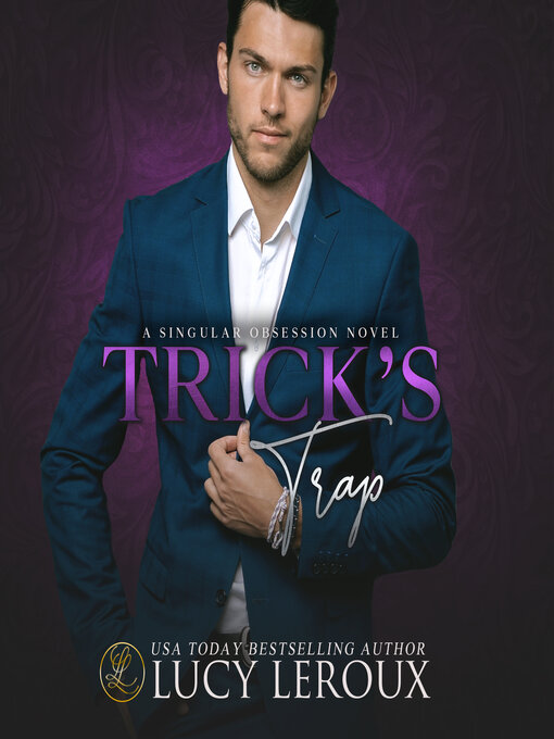 Title details for Trick's Trap by Lucy Leroux - Available